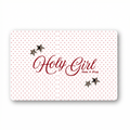 Holy Girl Gift Card