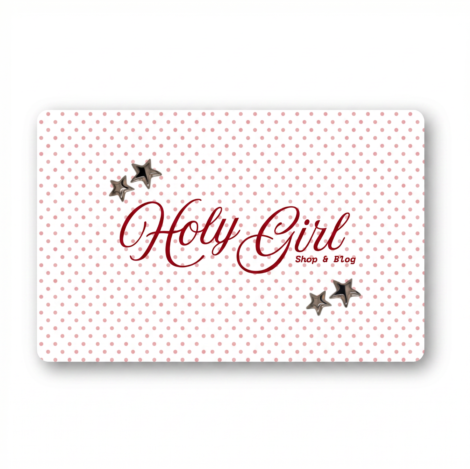 Holy Girl Gift Card